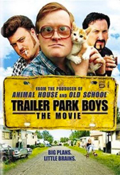 Trailer Park Boys: The Movie