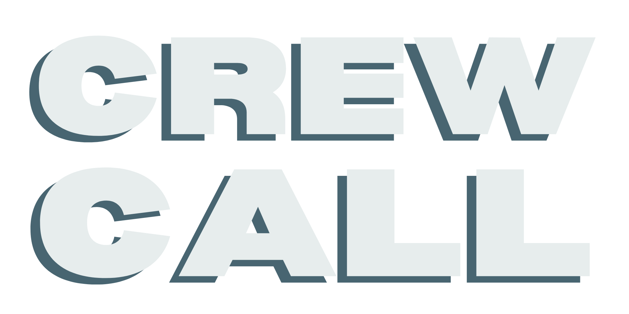 CREW CALL